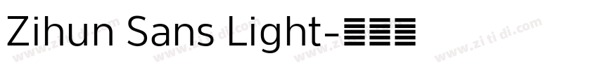 Zihun Sans Light字体转换